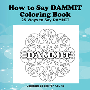 How to say dammit coloring book cover